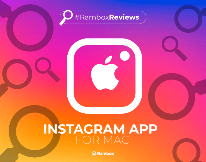 Instagram desktop app for Mac